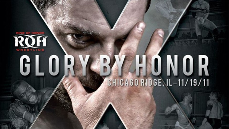 ROH Glory By Honor X