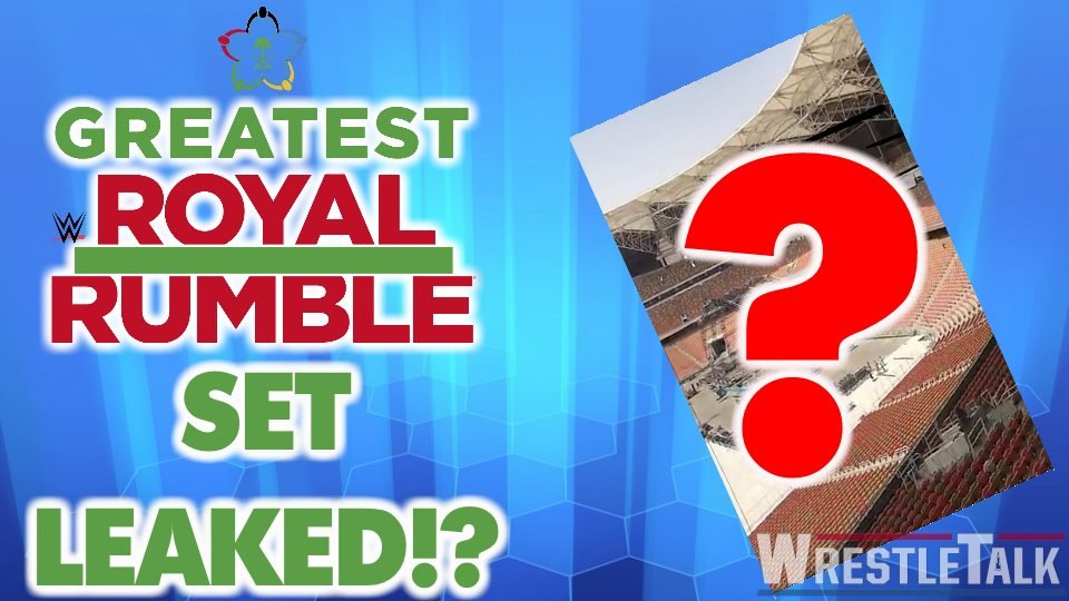 Greatest Royal Rumble Set Leaked?