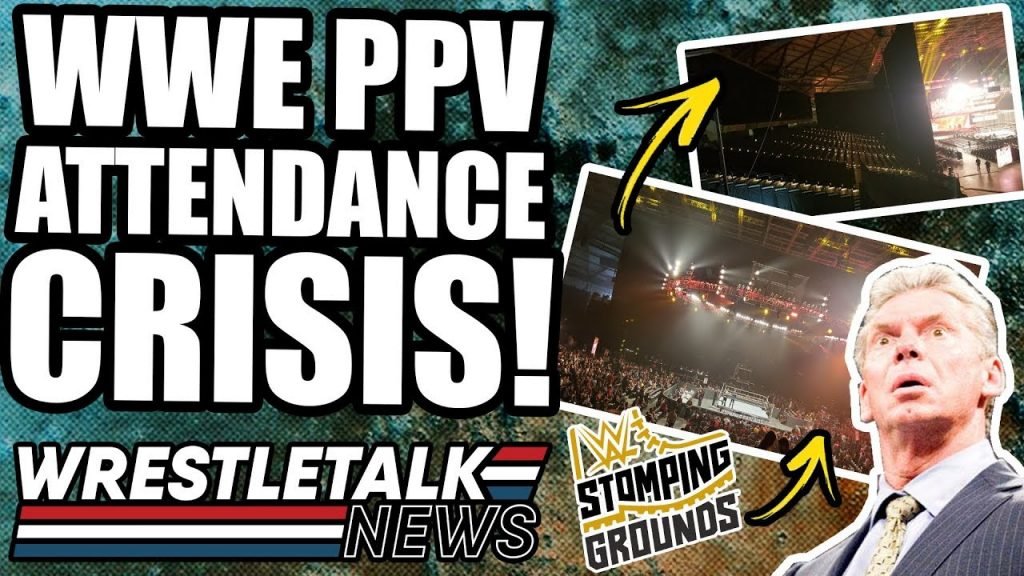 WWE MAJOR TV Upheaval! WWE Stomping Grounds Attendance CRISIS! | WrestleTalk News June 2019