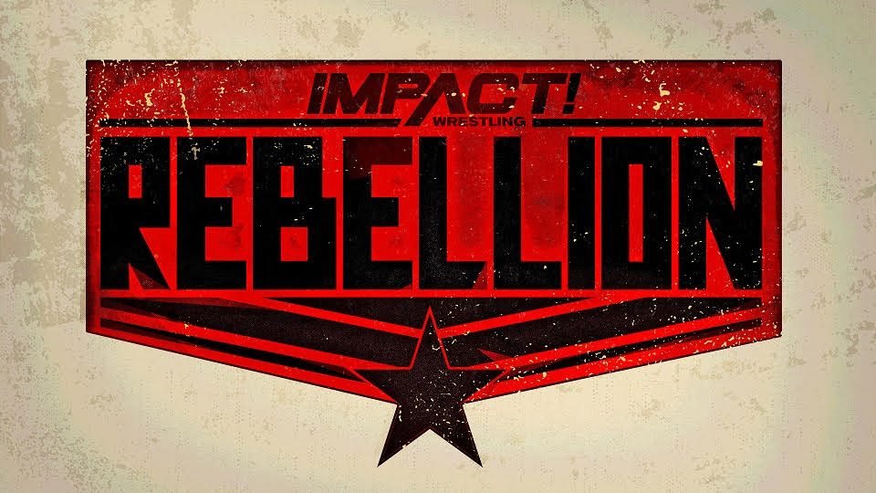 IMPACT Wrestling Returns To Canada For Rebellion 2023
