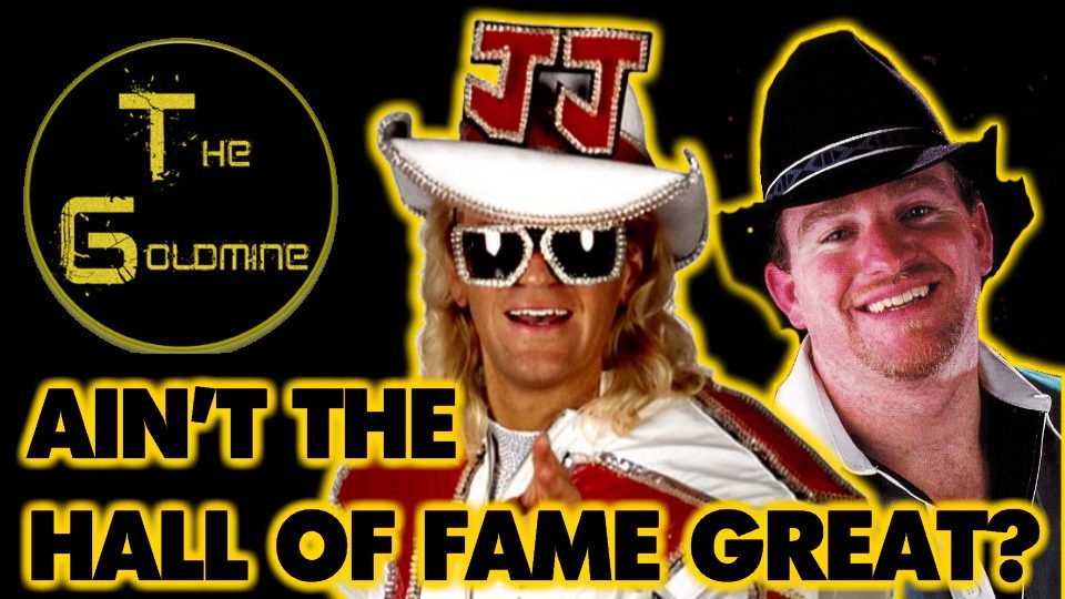 The Goldmine: Ain’t Hall Of Fame Great? The Jeff Jarrett & Road Dogg Story by Alex Gold