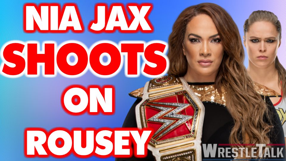 Nia Jax SHOOTS On Ronda Rousey, Vince McMahon, More