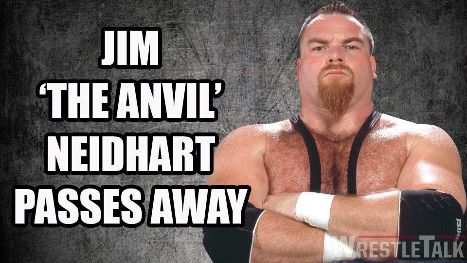 WWE Legend Jim ‘The Anvil’ Neidhart Passes Away