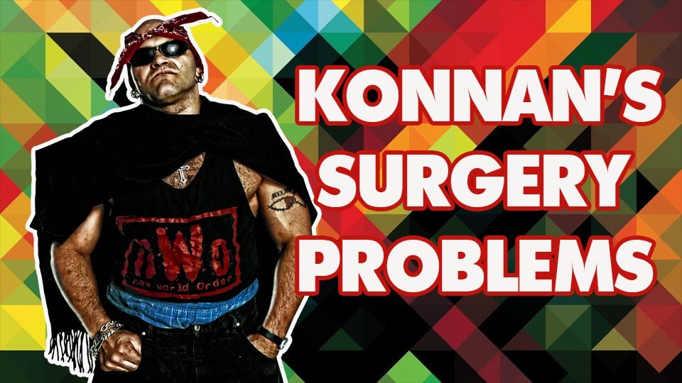 Konnan Surgery Complications