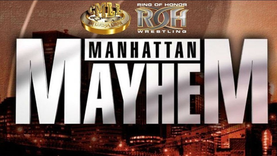 ROH Manhattan Mayhem ’18