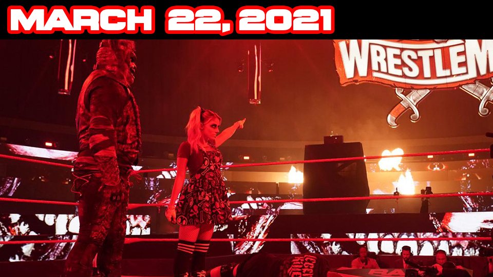 WWE Raw March 22, 2021 Results WrestleTalk