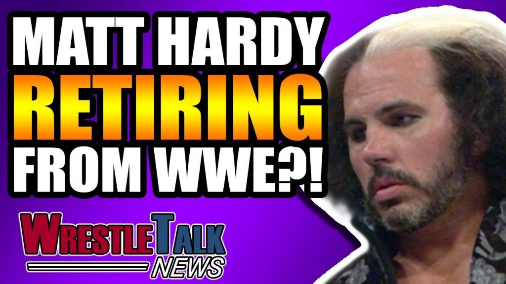 Matt Hardy RETIRING From WWE?! Top IMPACT Star INJURED! | WrestleTalk News