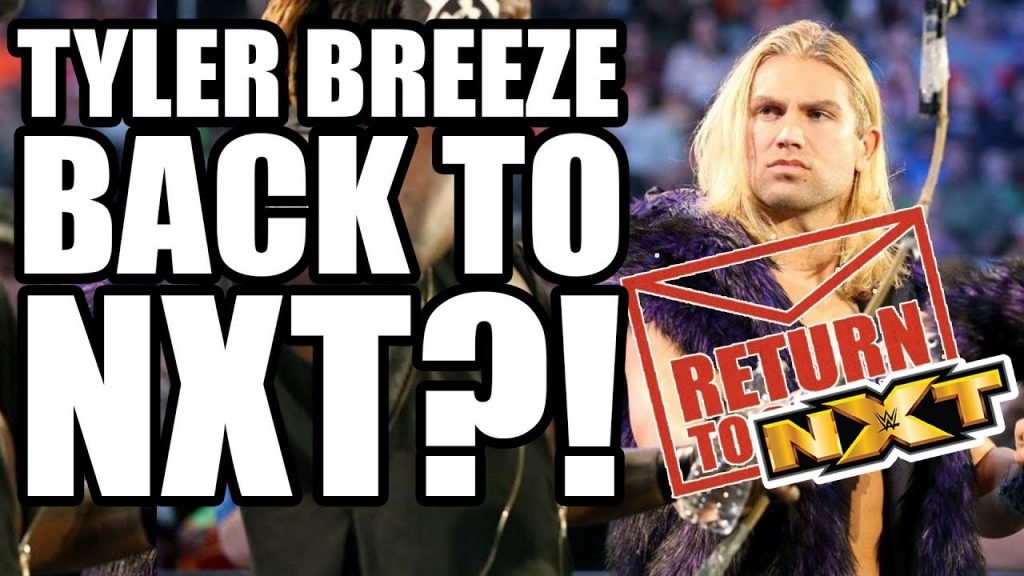 Tyler Breeze BACK To WWE NXT?! NXT Stars DEBUT!