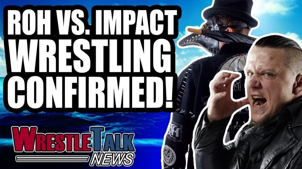 HUGE Match Announced For All In! ROH Vs. Impact Wrestling Confirmed! | WrestleTalk News