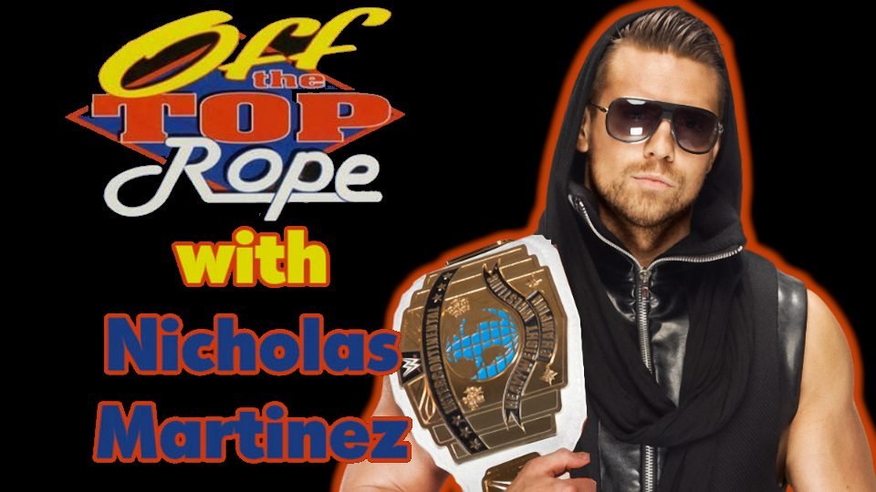 Off The Top Rope #3: The Constant Entertainer – Why The Miz Truly Is Awesome