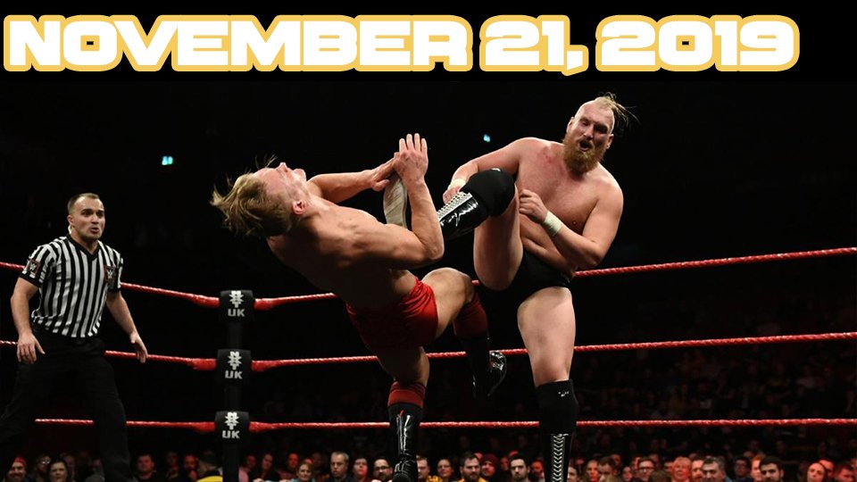 NXT UK TV – November 21, 2019