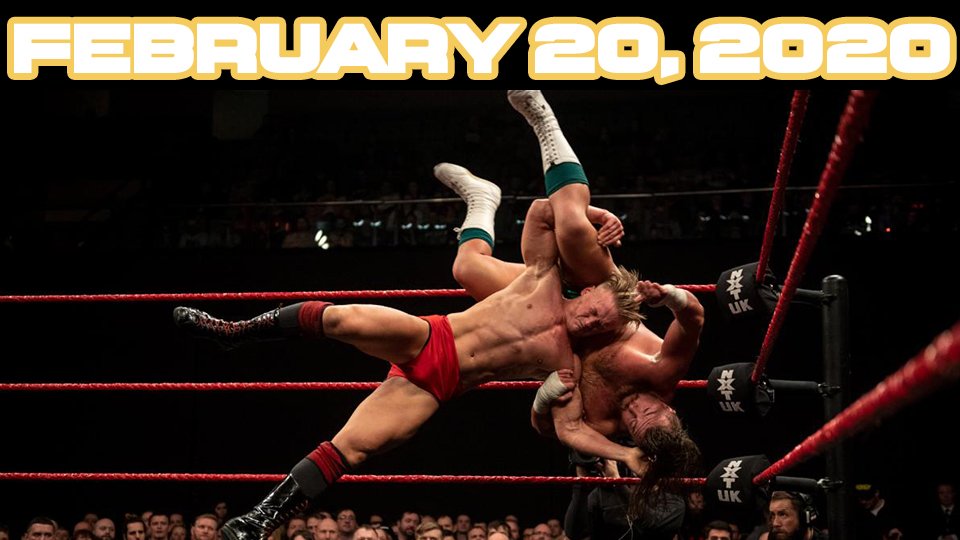 NXT UK TV – February 20, 2020