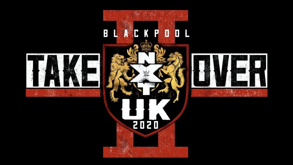 NXT UK Takeover: Blackpool II Adds Two More Matches