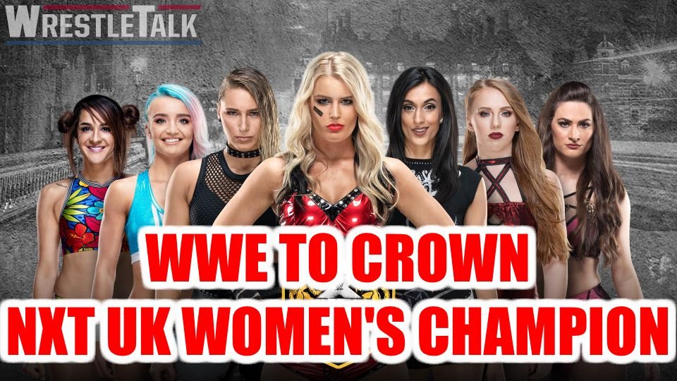 WWE to Crown NXT UK Women’s Champion