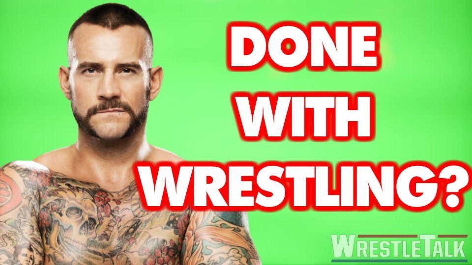 CM Punk Done With Professional Wrestling?