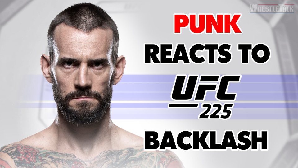 CM Punk Reacts To UFC 225 Backlash