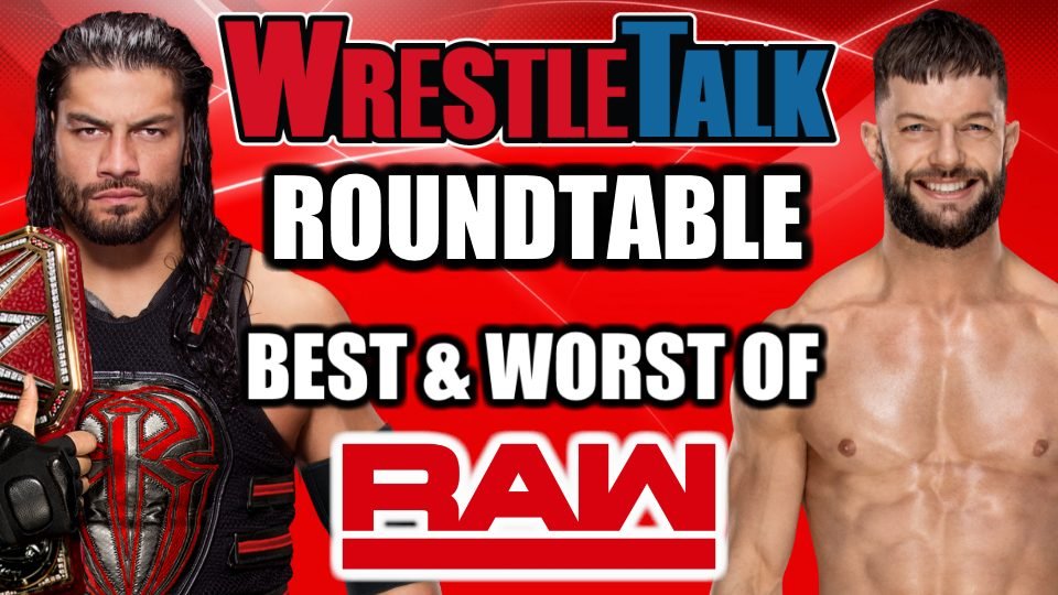 WrestleTalk Roundtable – The Roman Empire is… Exciting? WWE Raw – August 20, 2018