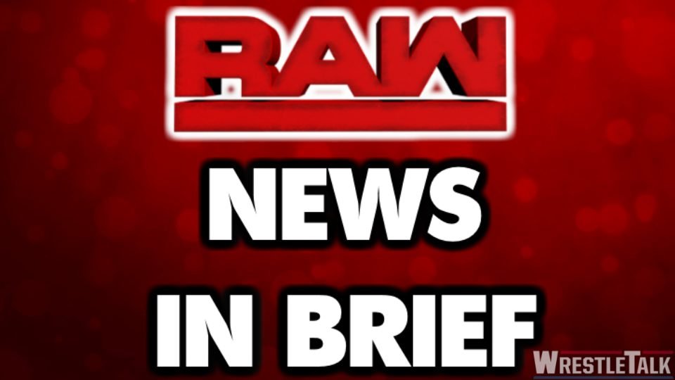 WWE Raw News in Brief: June 4 2018