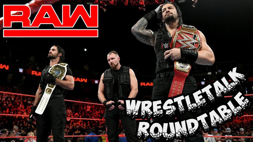 WrestleTalk Roundtable – WWE Raw – September 24, 2018