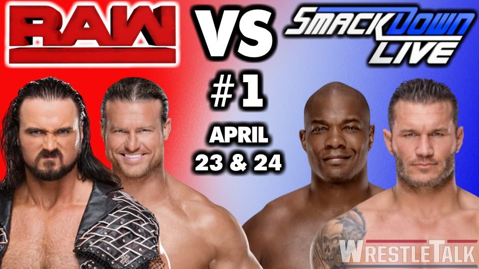 Raw vs. SmackDown #1 – April 23 & 24