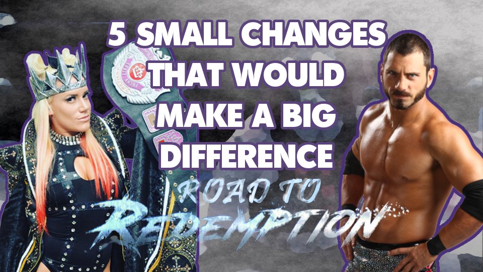Road to Redemption – 5 small changes that would make a big difference