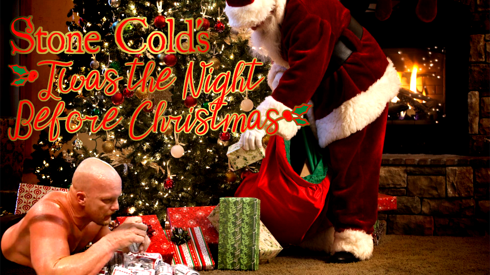 Stone Cold’s ‘Twas the Night Before Christmas