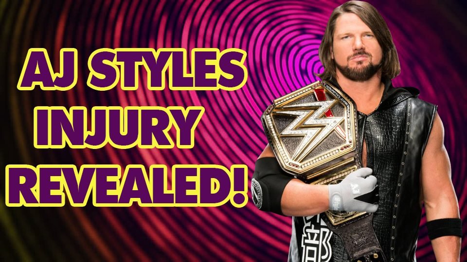 Another AJ Styles Injury Update!
