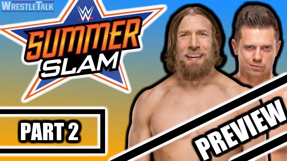 WWE SummerSlam Preview – Part 2 – Bryan, Bludgeonings and Baron