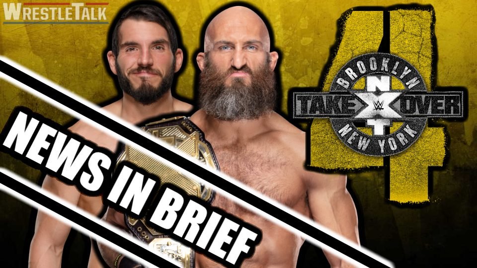 NXT TakeOver: Brooklyn IV – News In Brief