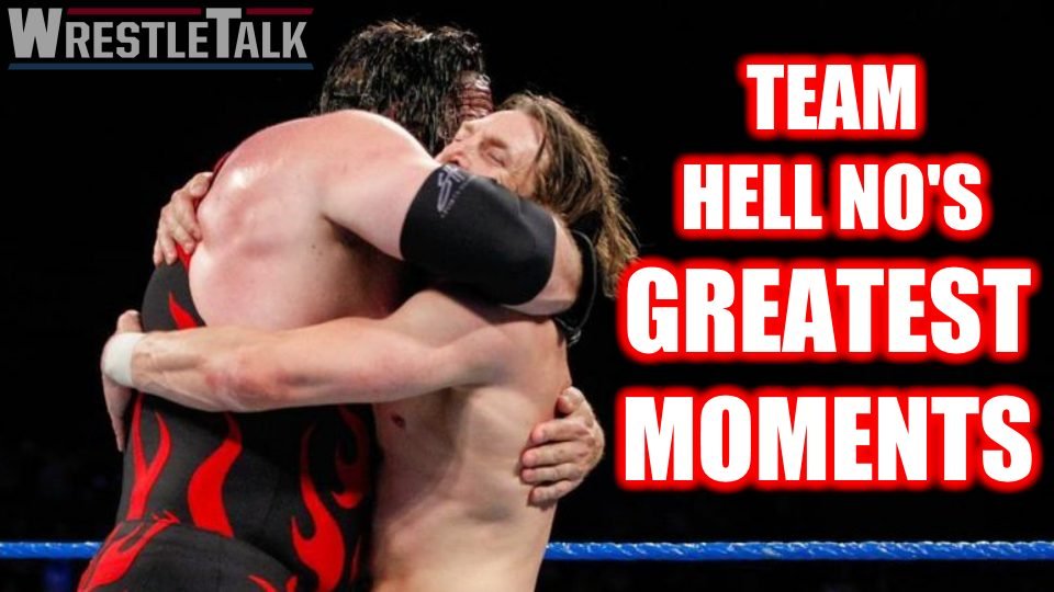 Team Hell No’s Greatest Moments