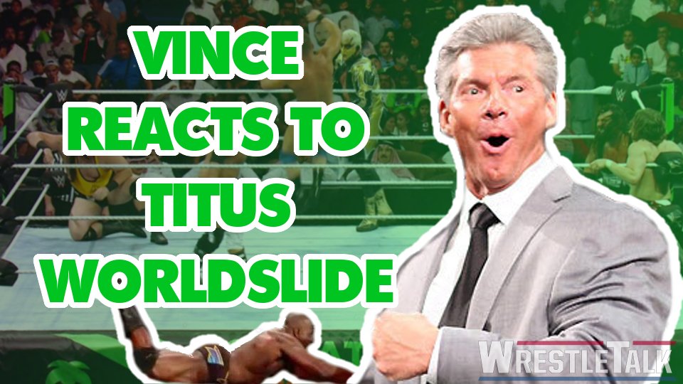 Vince McMahon Reacts To Titus WorldSlide