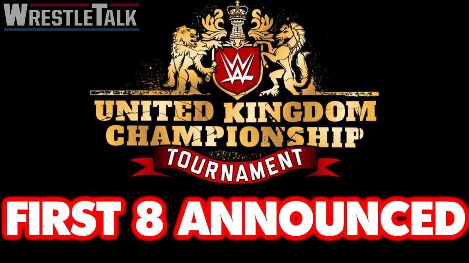 WWE UK Tournament First 8 Announced!