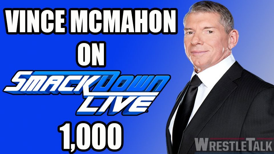 Vince McMahon Comments on Smackdown Live 1000th Episode