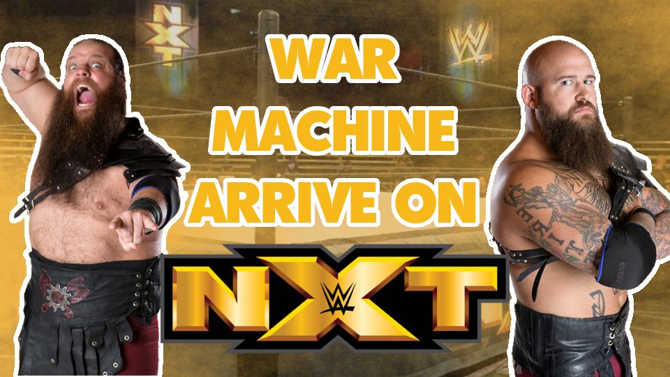 War Machine Arrive On NXT!