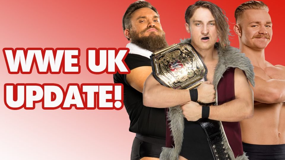 Updated Plans For WWE UK!