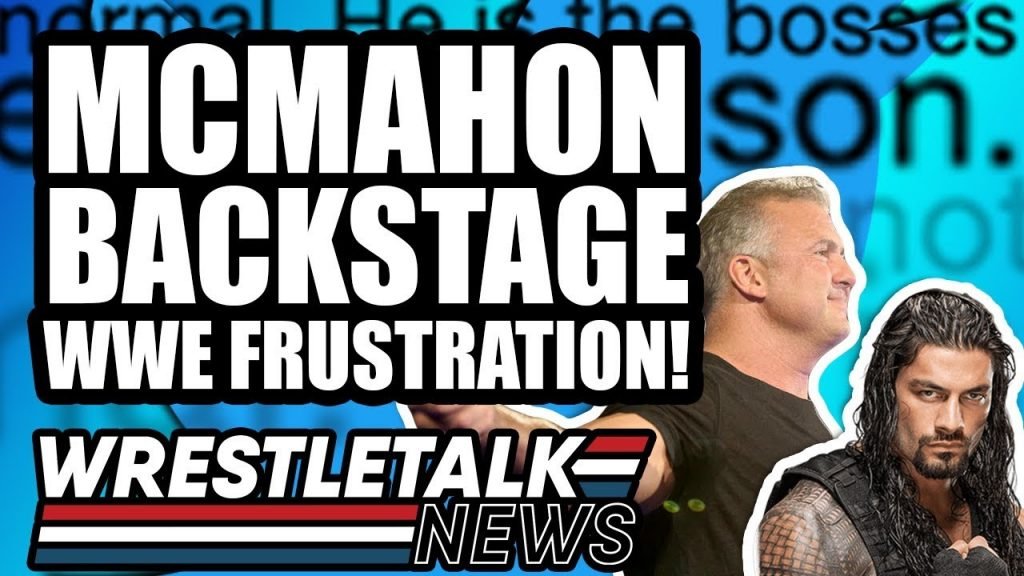 Shane McMahon FRUSTRATION Backstage In WWE! AEW BLOCK Jon Moxley! | WrestleTalk News June 2019
