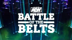 Update On When AEW Will Start Promoting Battle Of The Belts IV