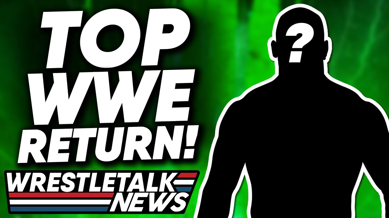 TOP WWE Star RETURN ‘Soon’! WWE Raw Review | WrestleTalk - WrestleTalk