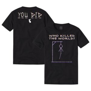 Who Killed The World t-shirt