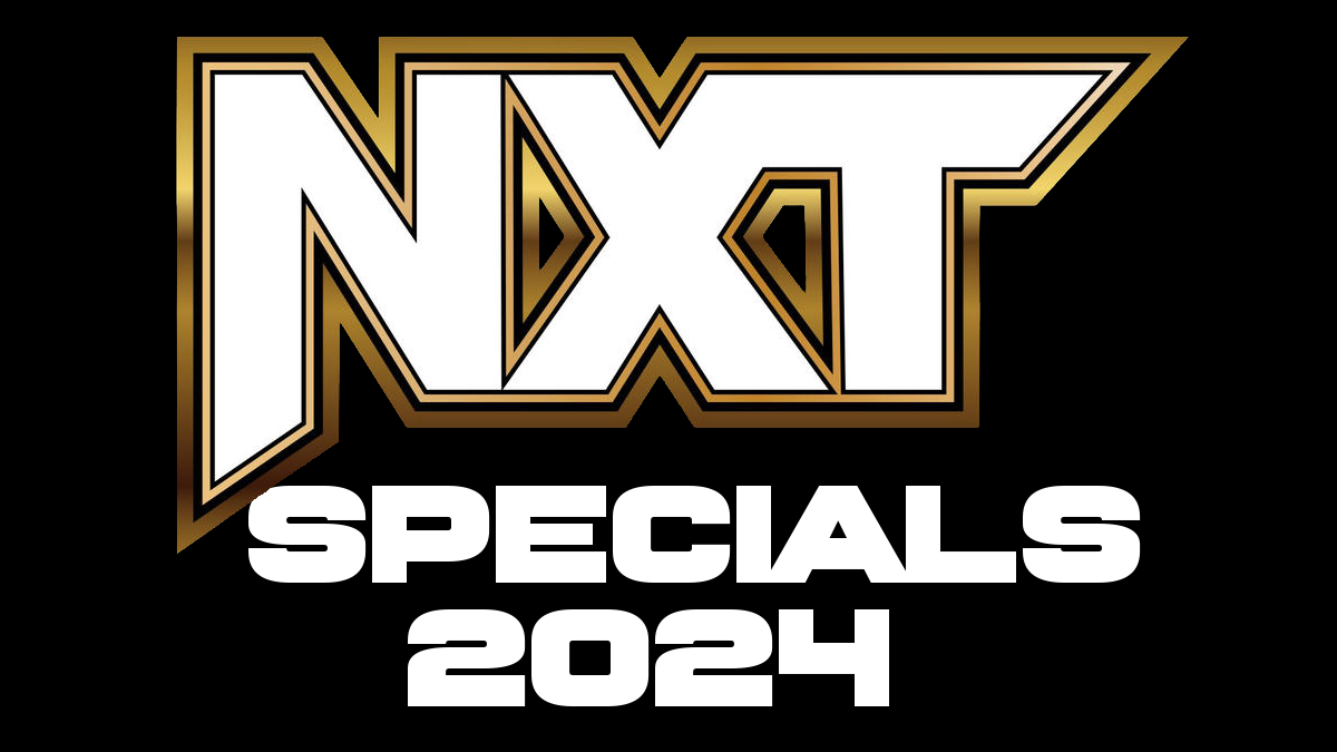 NXT Specials 2024