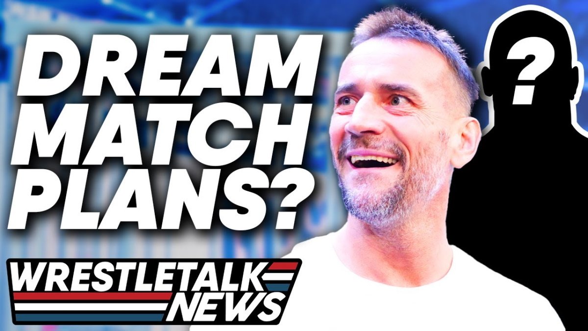 CM Punk WWE Major DREAM MATCH Plans! Ric Flair AEW Backlash! | WrestleTalk