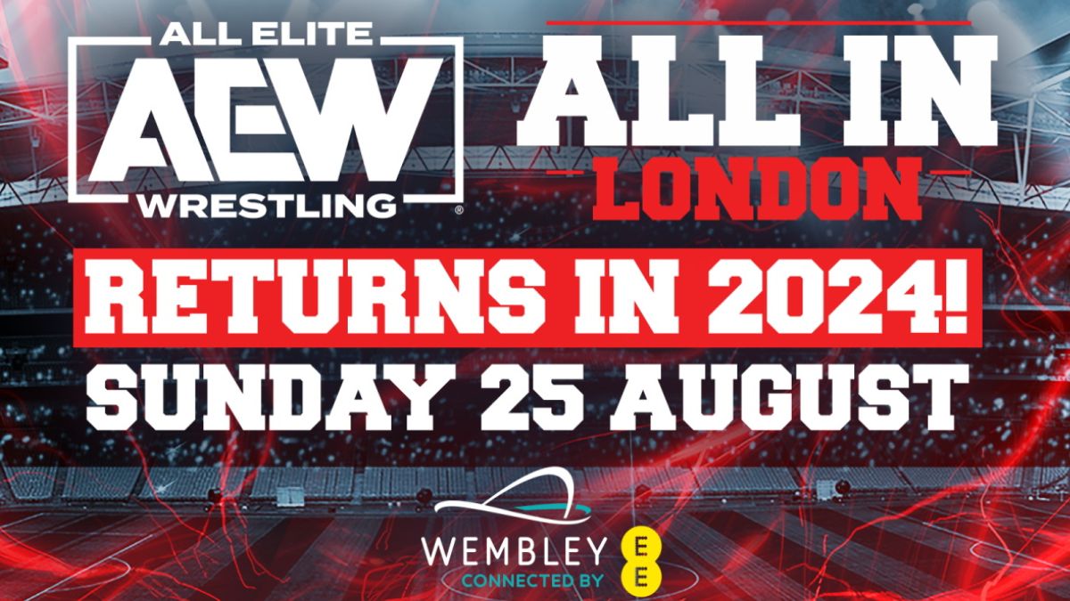 Changes To AEW All In London 2024 Confirmed WrestleTalk