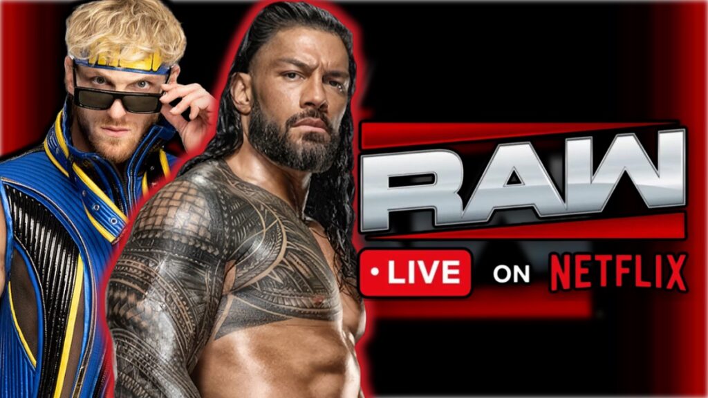 WWE Raw on Netflix Roman Reigns and Logan Paul