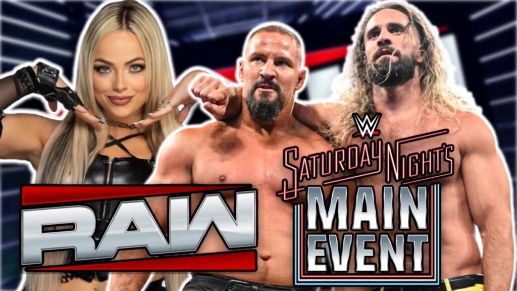 WWE Raw and Saturday Night's Main Event logos with Bron Breakker, Seth Rollins and Liv Morgan