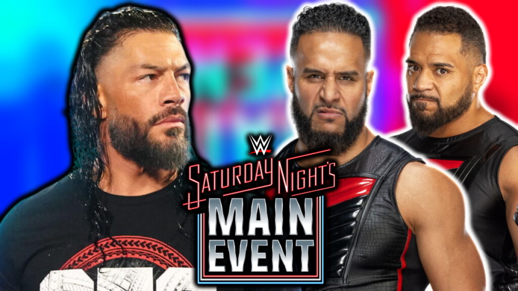 WWE Saturday Night's Main Event logo, Roman Reigns, Tama Tonga and Tonga Loa