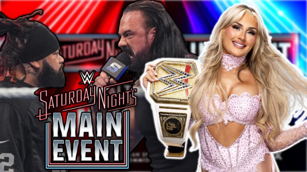 WWE Saturday Night's Main Event logo with Drew McIntyre, Jacob Fatu and Tiffany Stratton
