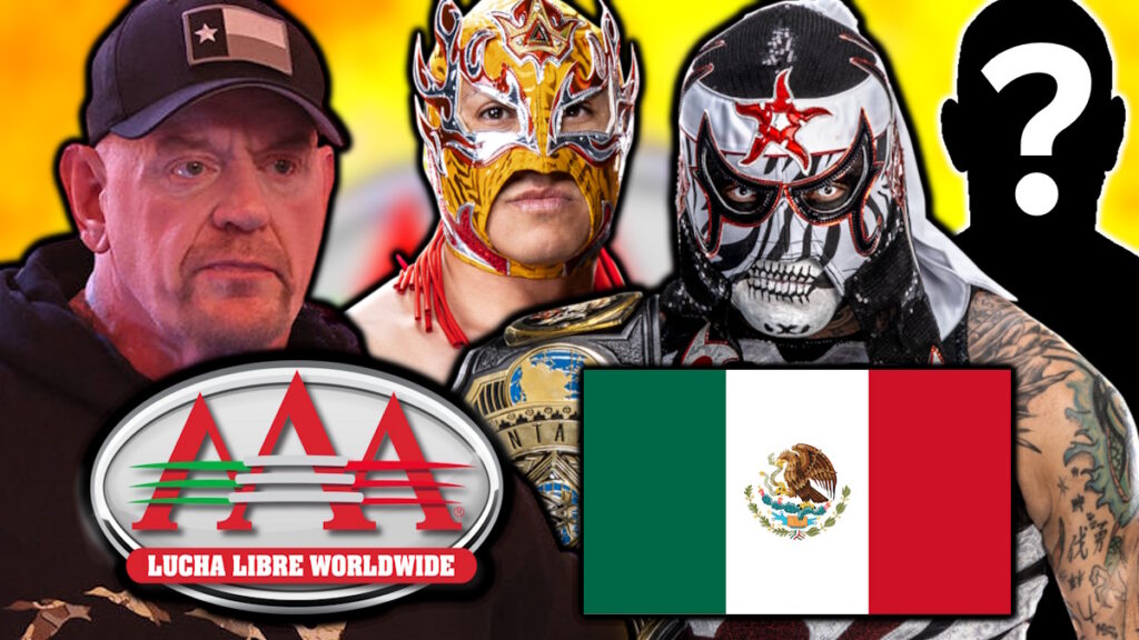 WWE AAA logo, Undertaker, Rey Fenix, Penta and Mexico flag