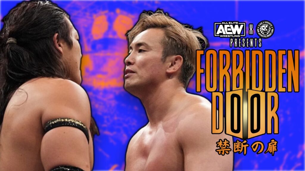 AEW Forbidden Door logo with Kazuchika Okada and Konosuke Takeshita