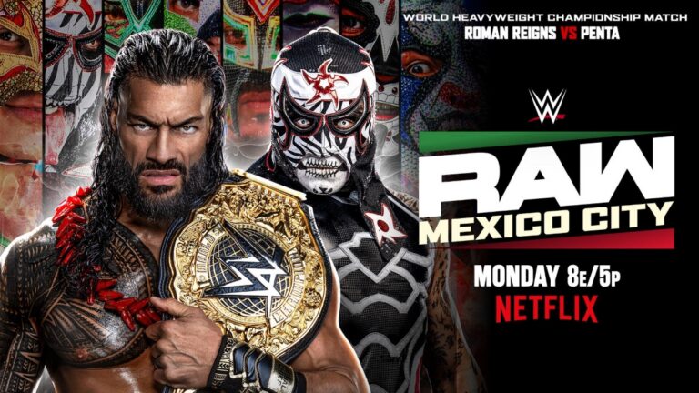 WWE Raw in Mexico City poster with Roman Reigns and Penta.