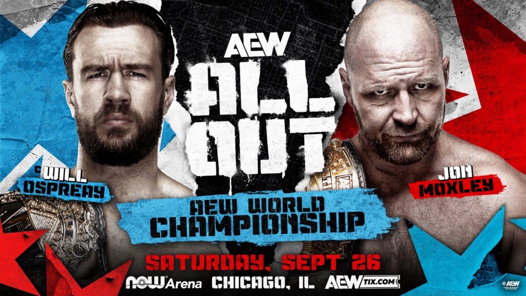 Will Ospreay vs Jon Moxley at AEW All Out